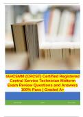 IAHCSMM (CRCST) Certified Registered Central Service Technician Midterm Exam Review Questions and Answers 100% Pass | Graded A+