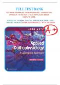 Test Bank For Applied Pathophysiology A Conceptual Approach 4th Edition  By Judi Nath All Chapters 1-20 LATEST