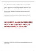 CUPID ADMIN CAR400 EXAM 2024-2025  WITH LATEST QUESTIONS AND 100%  CORRECT ANSWERS GRADED A+