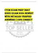 CTCM Exam Prep (May  2023) EXAM 2024 NEWEST  WITH DETAILED VERIFIED  ANSWERS (100% CORRECT