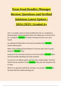 Texas Food Handler/Manager Review| Questions and Verified Solutions Latest Update | 2024/2025 | Graded A+