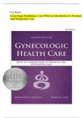 Test Bank- Gynecologic Healthiness Care With An Introduction To Prenatal And Postpartum Care{ 4th Edition 2024} by Kerri Durnell || ALL CORRECT ANSWERS