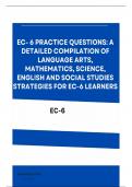 EC- 6 PRACTICE QUESTIONS: A DETAILED COMPILATION OF LANGUAGE ARTS, MATHEMATICS, SCIENCE, ENGLISH AND SOCIAL STUDIES STRATEGIES FOR EC-6 LEARNERS