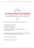 SLP PRAXIS FORM B EXAM 2024/2025 |ACCURATE ANSWERS |VERIFIED