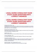  LEGAL NURSE CONSULTANT EXAM STUDY GUIDE QUESTIONS WITH CORRECT ANSWERS