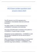 ACLS Exam written questions and answers latest 2023 The PR interval on an ECG represents the: - ANSW..time between atrial and ventricular contraction