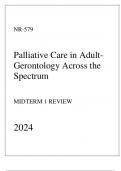 Chamberlain - NR-579 Palliative Care in Adult-Gerontology Across the Spectrum - Midterm 1 Review