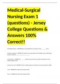 Medical-Surgical Nursing Exam 1 (questions) - Jersey College Questions & Answers 100% Correct!!