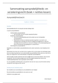 Samenvatting aansprakelijkheids- en verzekeringsrecht (boek + notities lessen)