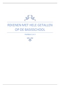 Samenvatting: Rekenen met hele getallen op de basisschool - H2&3