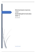 Elementaire kennis bedrijfsadministratie sam. h1 t/m h9 leerjaar 1