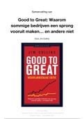 Samenvatting 'Good to Great: Waarom sommige bedrijven een sprong vooruit maken… en andere niet' door Jim Collins