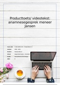 Producttoets/ videotekst:  anamnesegesprek meneer Jansen