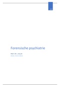 Samenvatting forensische psychiatrie 