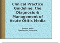 NR 511 Week 7 Clinical Practice Guideline PowerPoint; The Diagnosis and Management of Acute Otitis Media