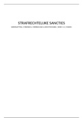 Samenvatting: strafrechtelijke sancties week 1-6 compleet (literatuur, jurisprudentie, aanvulling onderwijsgroepen) 