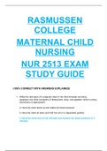 Final Exam : NUR2513/ NUR 2513 (Latest 2024/ 2025) Maternal-Child Nursing Exam |ACTUAL Questions and Verified Answers| Already Graded A - Rasmussen