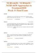 NURS-6630 / NURS6630 / NURS 6630 Approaches to Treatment2020 Week 11 latest Final Exam (Questions and Answers)(already graded A)