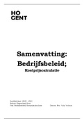 Examensamenvatting Bedrijfsbeleid (Kostprijscalculatie) - Verleyen V. - Hbo5 Marketing HoGent