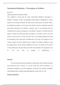 Nationalized Healthcare €”Prescription or Problem  HLTH 349   ARTICLE REVIEW 4 INSTRUCTIONS   This assignment is based upon the article  €œNationalized Healthcare €”Prescription or Problem? (A Debate), € found in the Reading & Study folder for Module/Wee