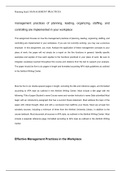 management practices of planning, leading, organizing, staffing, and controlling are implemented in your workplace  This assignment focuses on how the management practices of planning, leading, organizing, staffing, and controlling are implemented in your