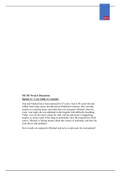 NR 305 Week 8 Discussion  Option #1 - Case Study to Consider Ann and Michael have been married for 55 years. Ann is 80 years-old and suffers from lung cancer and advanced Alzheimer's disease. She currently resides in a nursing home, and often does not re