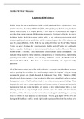 MMHA 6700 Week 7 Discussion Logistic Efficiency .docx  MMHA 6700 Week 7 Discussion:   Logistic Efficiency  Facility design has just as much impact on the overall patient and family experience as it does positive outcomes.  According to Richards (2018), al