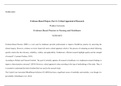 Week7AssgnS.doc    NURS 6052  Evidence-Based Project, Part 4: Critical Appraisal of Research  Walden University  Evidence-Based Practice in Nursing and Healthcare  NURS 6052  Evidence-Based Practice (EBP) is a tool used by healthcare provider professional