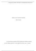  my.docx   Stepping Forward in Stakeholder Satisfaction  Strayer University  In a diverse business environment with stiff competition due to differences in business activities, stakeholder satisfaction is critical. Stakeholder satisfaction refers to a com