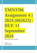 TMN3706 Assignment 4 (COMPLETE ANSWERS) 2024 (602623) - DUE 11 September 2024 ; 100% TRUSTED Complete, trusted solutions and explanations. Ensure your success with us.... 