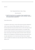 Discussion Questions.docx (5)    MGT-420  Week 8: Organizational Structure, Culture, & Change  Discussion Questions  1.Identify the formal structure of an organization. Using an organization of your choice as an example, how is the organization's struc