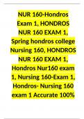 NUR 160-Hondros Exam 1, HONDROS NUR 160 EXAM 1, Spring hondros college Nursing 160, HONDROS NUR 160 EXAM 1, Hondros Nur160 exam 1, Nursing 160-Exam 1, Hondros- Nursing 160 exam 1 Accurate 100%