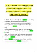 CWB Codes and Standards (Practice Test Questions) | Questions and Correct Solutions Latest Update 2024/2025 |