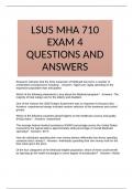 LSUS MHA 710 EXAM 4 QUESTIONS AND ANSWERS