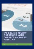 IPE EXAM 3 REVIEW QUESTIONS WITH CORRECT ANSWERS RATED A+