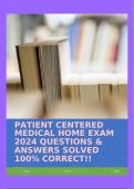 PATIENT CENTERED MEDICAL HOME EXAM 2024 QUESTIONS & ANSWERS SOLVED 100% CORRECT!!