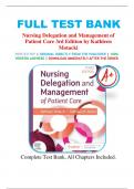 Test Bank For Nursing Delegation And Management Of Patient Care 3rd Edition By Kathleen Motacki, Kathleen Burke| 9780323625463| All Chapters 1-21| LATEST