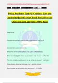 Police Academy Test #2 (Criminal Law and Authority/Jurisdiction Closed Book) Practice Questions and Answers (100% Pass)