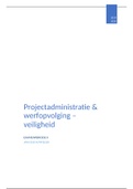 samenvatting projectadministratie en veiligheid 