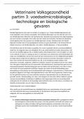 College aantekeningen Veterinaire volksgezondheid partim 3: voedselmicrobiologie technologie en biologische gevaren 