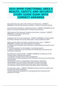 2024 APHR FUNCTIONAL AREA 6 HEALTH, SAFETY, AND SECURITY STUDY GUIDE EXAM WITH CORRECT ANSWERS