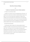 C207   Task 2.docx  C207  Data-Driven Decision Making  C207  Consulting Corp. Expansion Based on Increased Certification Applications  A.Summary of real-world business situation  Consulting Corp., for the past five years, has seen substantial growth in th