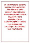 VA CONTRACTORS: GENERAL (CLASS A OR B) QUESTIONS AND ANSWERS 100% CORRECT COMPLETE AND WELL EXPLAINED BY EXPERTS GRADED A+ WITH RATIONALES WELL ELABORATED LATEST UPDATE 2024 GUARANTEED SUCCESS[ALL YOU NEED TO PASS YOUR EXAMS]