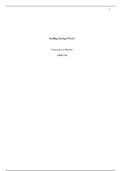 hrm 548 week 1.doc    Staffing Strategy Week 1  University of Phoenix  HRM/548  Staffing Strategy Week 1  As an entrepreneur, one realizes that it is so essential to utilize the correct laborers. Discovering workers who offer the aptitudes and qualities t