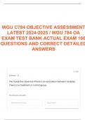 WGU C784 OBJECTIVE ASSESSMENT LATEST 2024-2025 / WGU 784 OA EXAM TEST BANK ACTUAL EXAM 100 QUESTIONS AND CORRECT DETAILED ANSWERS 