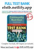 THE Test Bank for Community Nutrition 3rd Edition Nnakwe All Chapters Included & Verified 100%