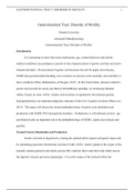 A3ADVANCEDPATHO.docx    Gastrointestinal Tract: Disorder of Motility  Walden University  Advanced Pathophysiology  Gastrointestinal Tract: Disorder of Motility  Introduction  It is interesting to know that some medications, age, certain behaviors and chro