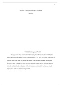 ACC561 WileyPLUS Week 5 Assignment    WileyPLUS Assignment: Week 5 Assignment  ACC/561    WileyPLUS Assignment Week 5   This paper is in direct response to the Broadening Your Perspective 18-1 WileyPLUS activity titled œDecision Making across the Organiza