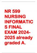  NR 599 NURSING INFORMATICS FINAL EXAM 2024- 2025 already graded A.