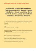 Chapter 53: Vitamins and Minerals - Pharmacology and the Nursing Process - 10th Edition - Linda Lane Lilley, Shelly Rainforth Collins, Julie S. Snyder Exam Questions With Correct Answers